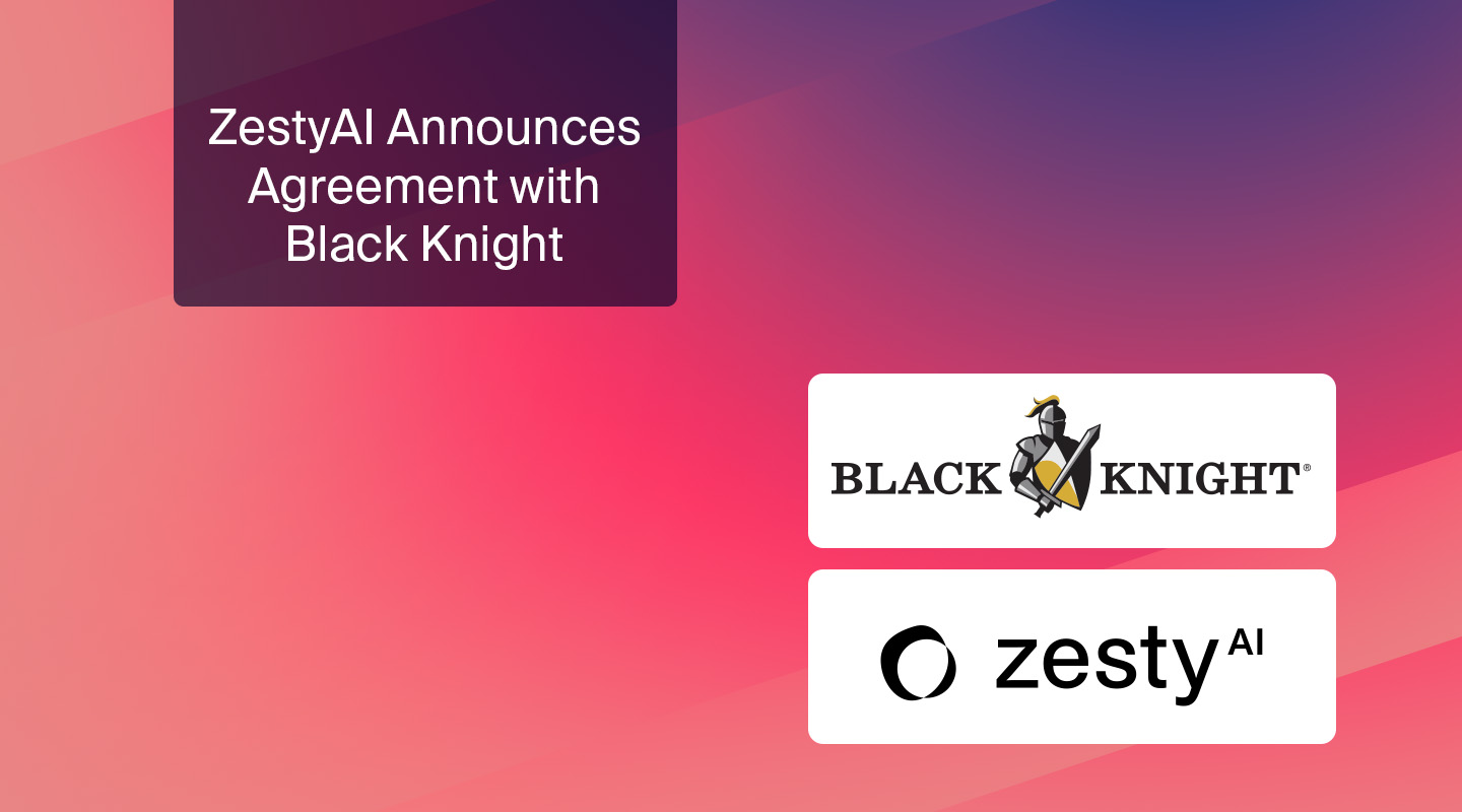 ZestyAI Announces Agreement with Black Knight to Deliver Powerful Property Risk and Value Insights