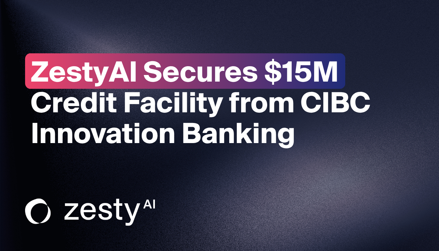 ZestyAI Secures $15M Credit Facility from CIBC Innovation Banking