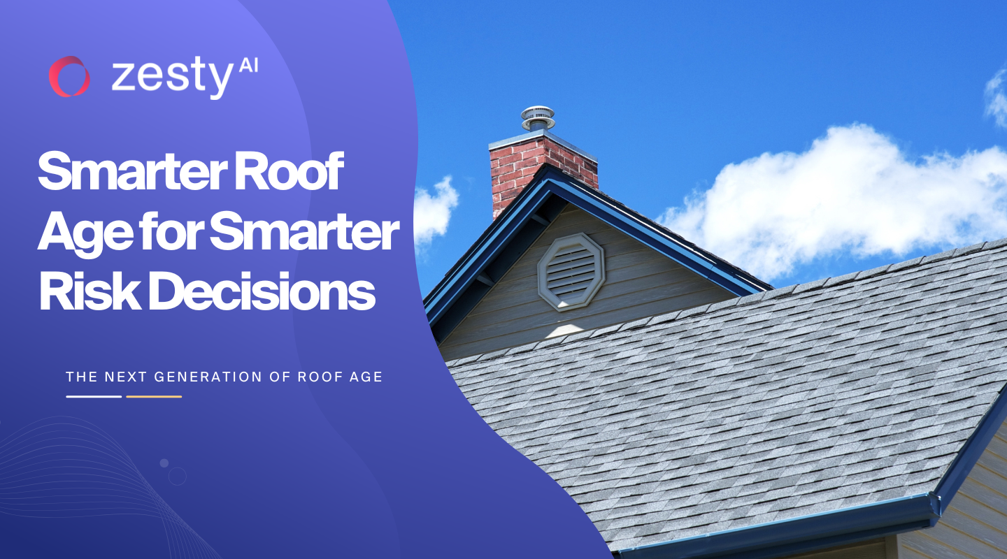 Smarter Roof Age for Smarter Risk Decisions