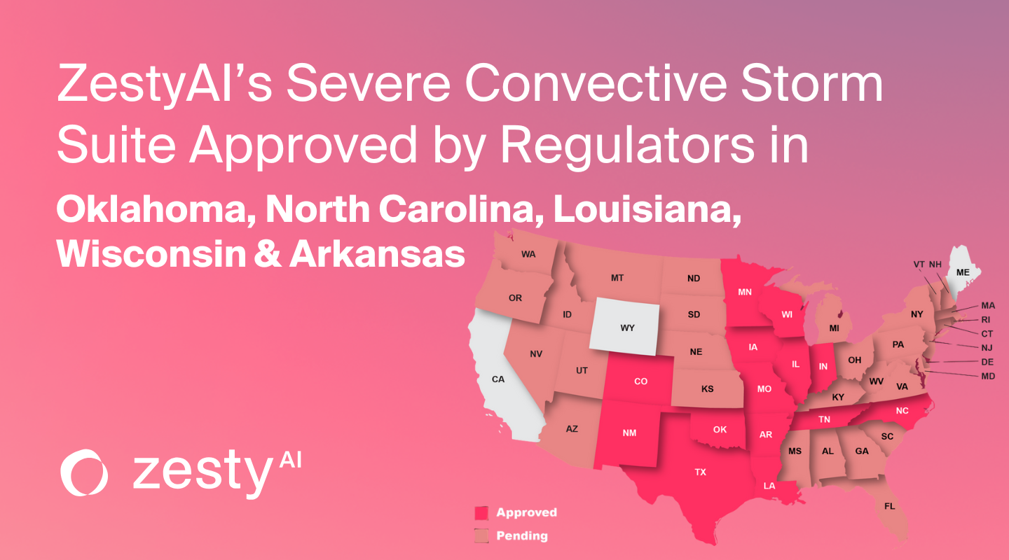 ZestyAI’s AI-Powered Hail and Wind Risk Models Continue Rapid Expansion with Approvals in Five States