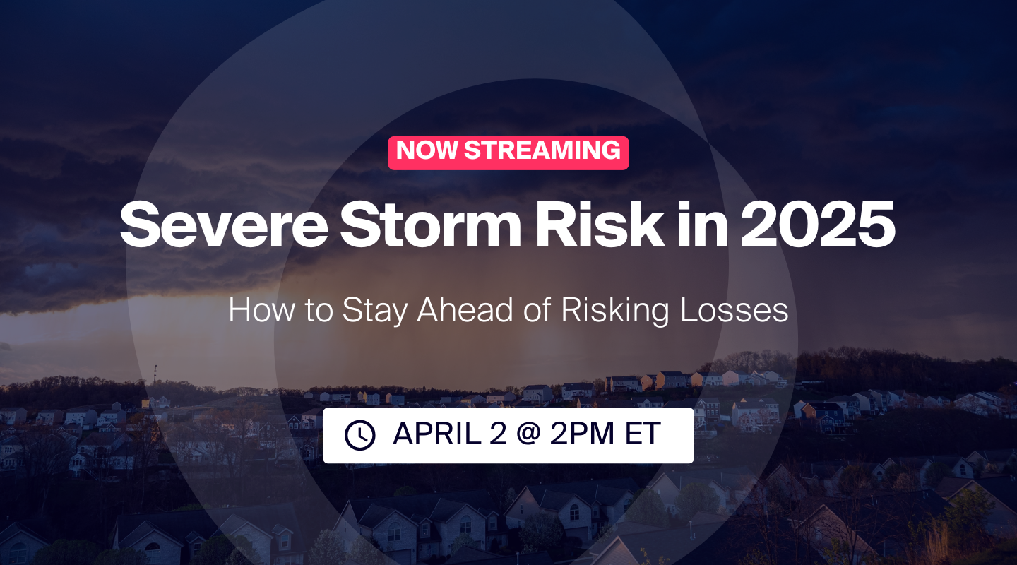 2025 Storm Risk Webinar Now Available On Demand